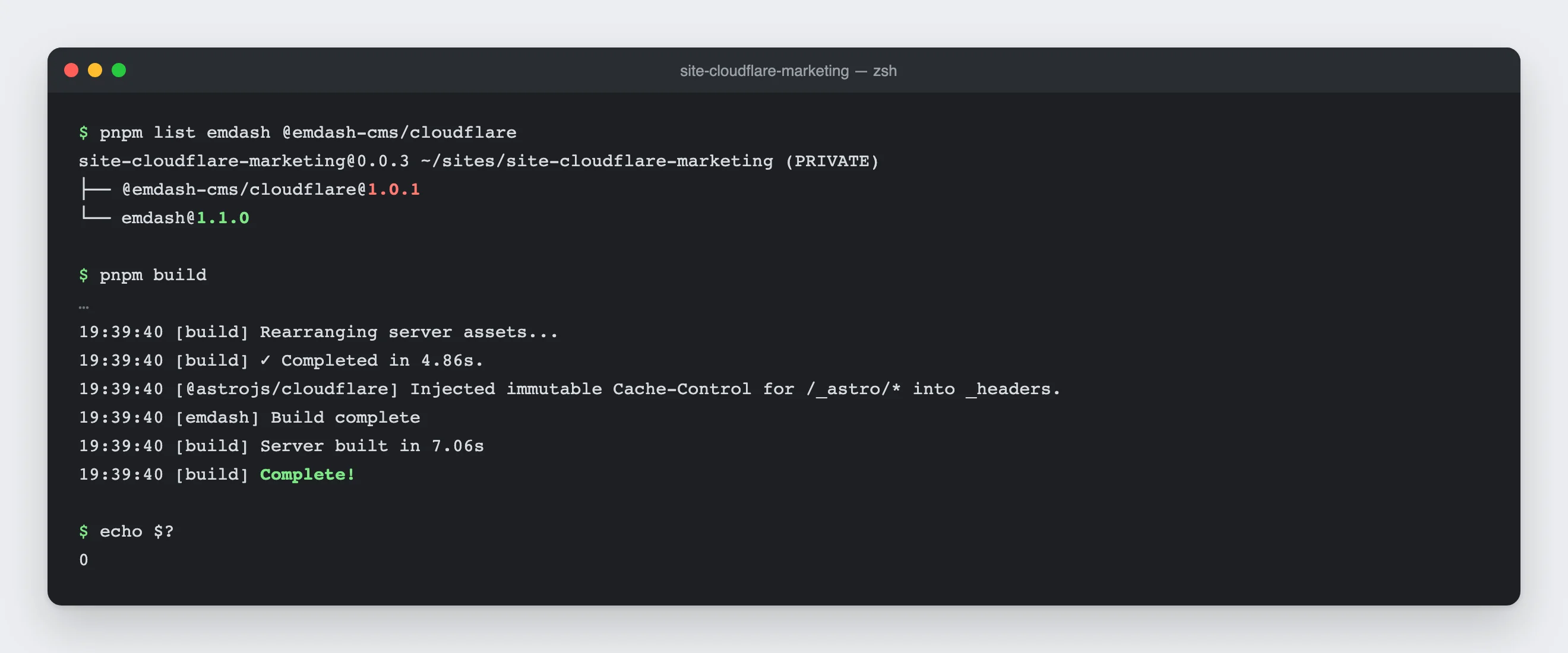Terminal: pnpm list shows emdash 1.1.0 next to @emdash-cms/cloudflare 1.0.1, and the build that follows still ends with “Complete!” and exit code 0.