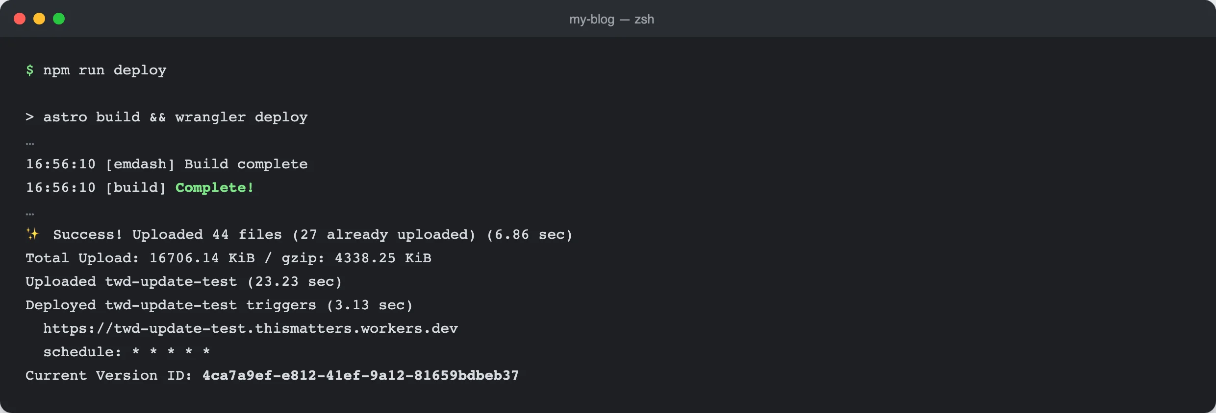 A terminal after "npm run deploy": Astro reports "Build complete" and "Complete!", Wrangler uploads 44 files, followed by "Uploaded twd-update-test (23.23 sec)", the site's workers.dev address and the ID of the new version.