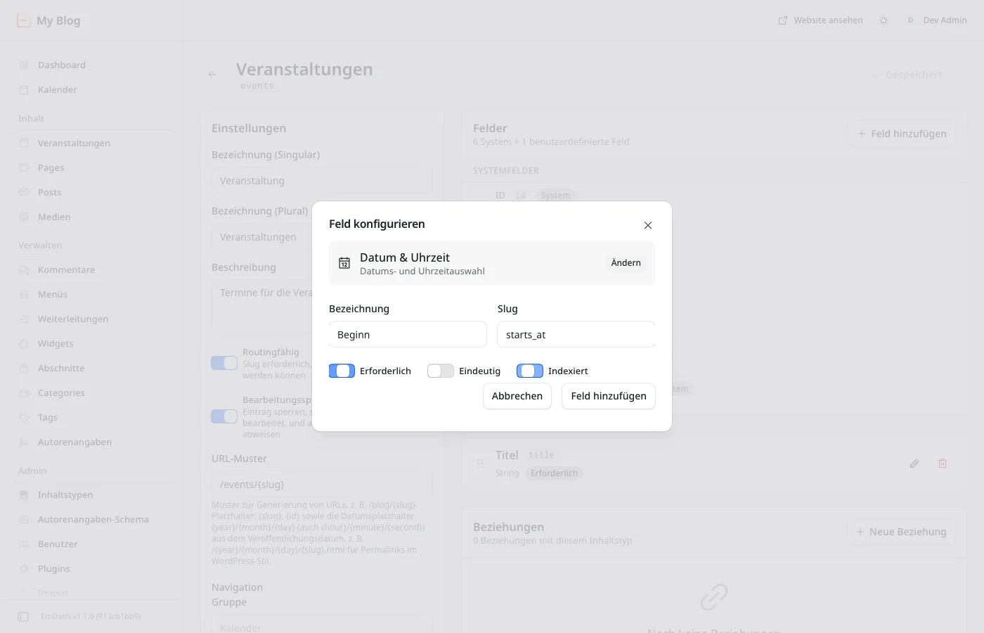 Dialog Feld konfigurieren für den Typ Datum & Uhrzeit mit Bezeichnung Beginn, Slug starts_at und den Schaltern Erforderlich und Indexiert