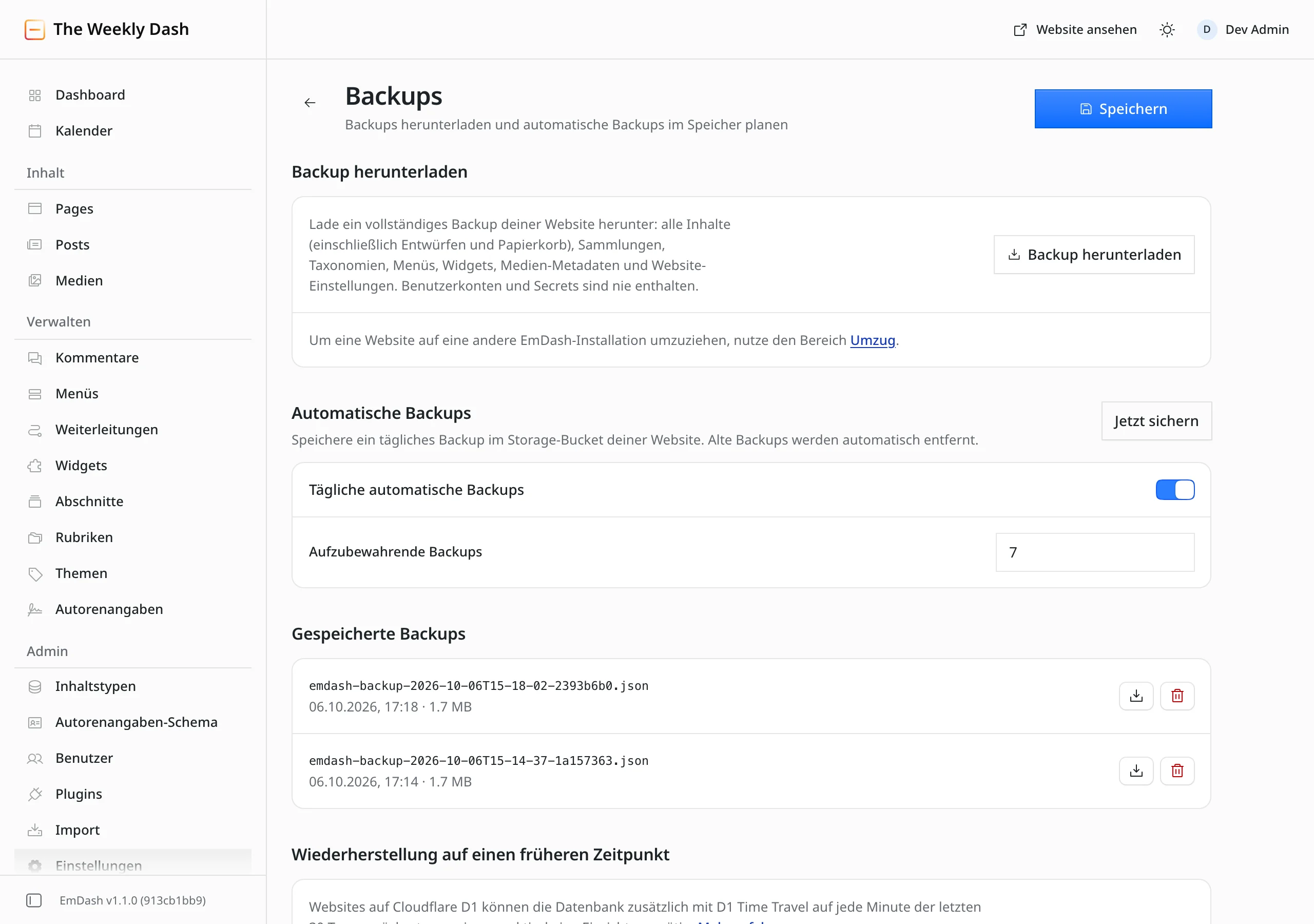 Die Seite „Backups“ im Admin von EmDash. Oben der Bereich „Backup herunterladen“ mit einem Knopf. Darunter „Automatische Backups“ mit dem Knopf „Jetzt sichern“, einem eingeschalteten Schalter für tägliche Backups und dem Feld „Aufzubewahrende Backups“ mit dem Wert 7. Darunter die Liste „Gespeicherte Backups“ mit zwei Dateien von je 1,7 MB. Ganz unten ein Hinweis auf die Wiederherstellung mit D1 Time Travel.