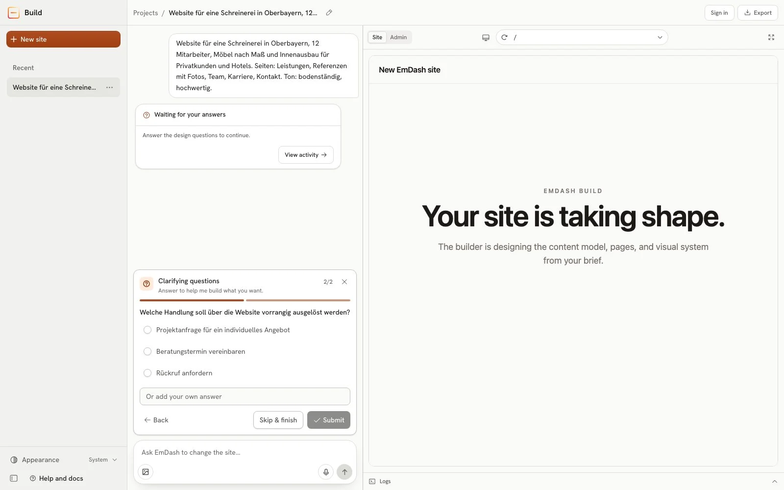 The second of two questions in the second run, "Which action should the website mainly trigger?", with the options project enquiry for a custom quote, book a consultation and request a callback; on the right the still-empty preview "Your site is taking shape."