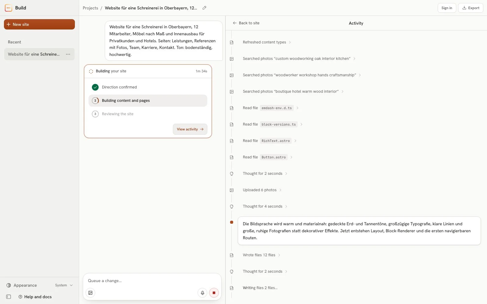 Activity log at 1 minute 34 seconds: Unsplash searches, template files read, six photos uploaded, and the agent's note that the imagery will be warm and close to the material, in muted earth and fir-green tones